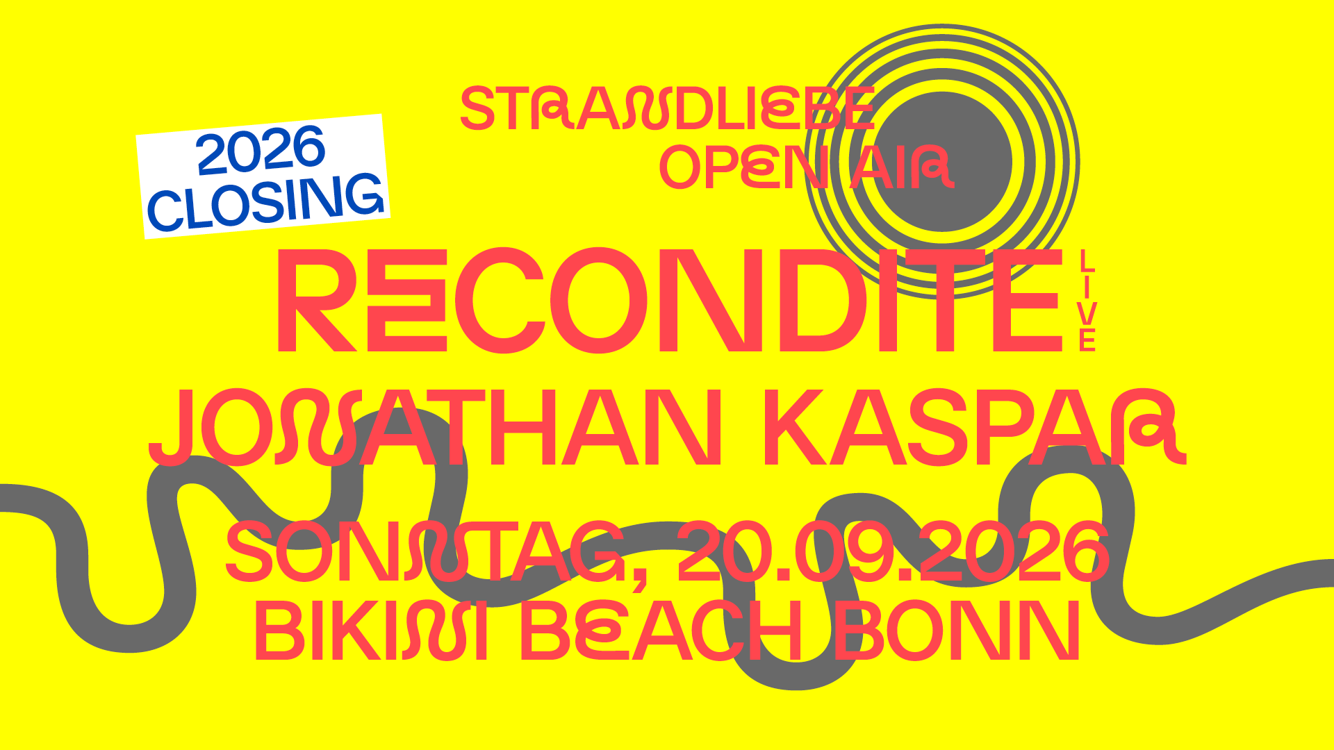RECONDITE & JONATHAN KASPAR - strandliebe Open Air Saison Closing 2026 I Bikini Beach Bonn