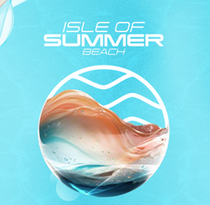 Isle of Summer Beach - präsentiert von Rausgegangen