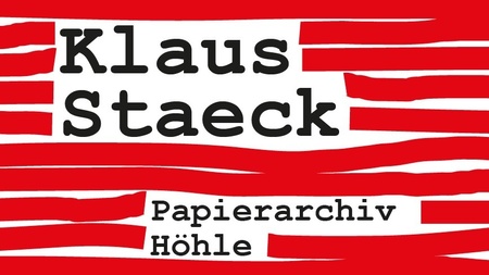 Sonderausstellung „Klaus Staeck – Papierarchiv Höhle“