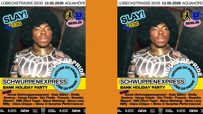 House of Pride meets Schwuppenexpress (Bank Holiday Gay Party)