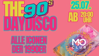 The 90´s DayDisco - Mo Club Augsburg