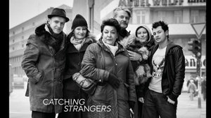 Alexander von Reiswitz: "Catching Strangers" mit Zsuzsa Bank, Britta Boerdner und Marjana Gaponenko