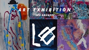 Art Exhibition by Leo Grünert