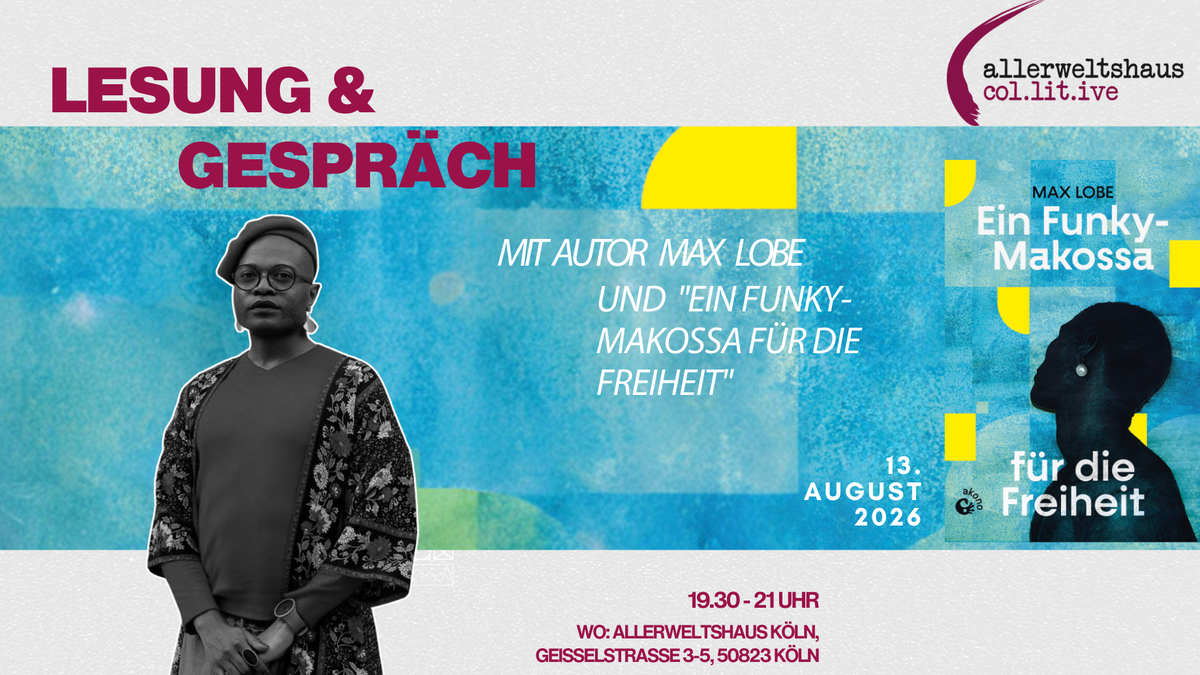 Titelbild der Veranstaltung Lesung und Diskussion mit Max Lobe