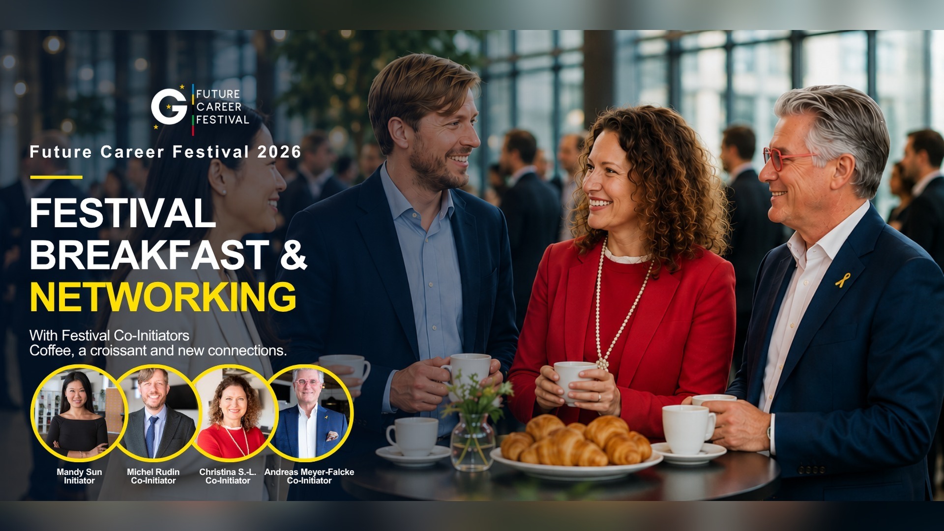 Festival Breakfast & Networking - Future Career Festival Programm