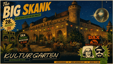 THE BIG SKANK- Die Offbeat-Oase an der Mauer