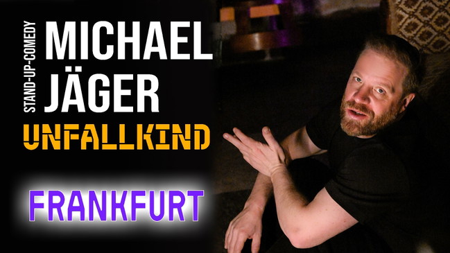 Michael Jäger - Unfallkind (Frankfurt)