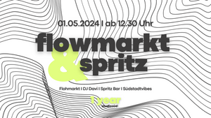 Flowmarkt & Spritz