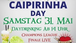 Caipirinha Day und CL Finale Live