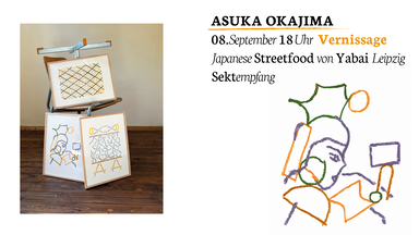 ASUKA OKAJIMA - Vernissage & Japanese Streetfood von Yabai Leipzig