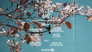 Tanz In Den Mai: Hyasu · Kata Kran · Lorraine Schwarz · Moto · Dom Waits · Vince gb