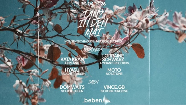 Tanz In Den Mai: Hyasu · Kata Kran · Lorraine Schwarz · Moto · Dom Waits · Vince gb