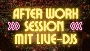 After Work Session mit Live Djs im Winterzelt