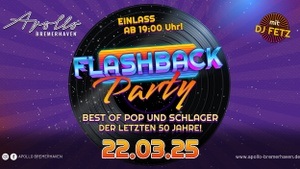 FLASHBACK PARTY - Best of Pop & Schlager der letzten 50 Jahre!