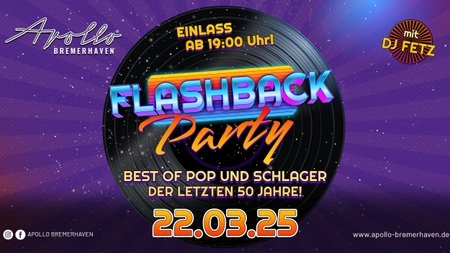 FLASHBACK PARTY - Best of Pop & Schlager der letzten 50 Jahre!