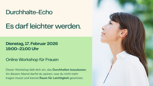 Immer stark sein? Ein Workshop für Menschen, die müde vom Durchhalten sind Wenn Durchhalten nicht mehr hilft – neue Wege zu mehr innerer Kraft