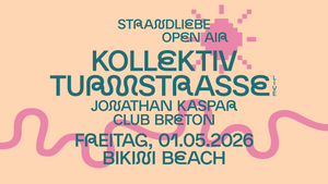 KOLLEKTIV TURMSTRASSE & JONATHAN KASPAR - strandliebe Open Air I Bikini Beach Bonn
