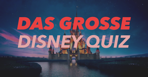 Das große Disney Quiz