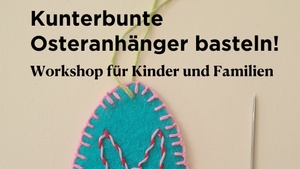 Osterworkshop – kunterbunte Osteranhänger basteln