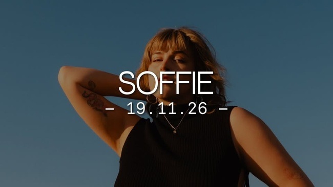 SOFFIE - "FÜR MICH DA" TOUR 2026 - Kalif Storch, Erfurt