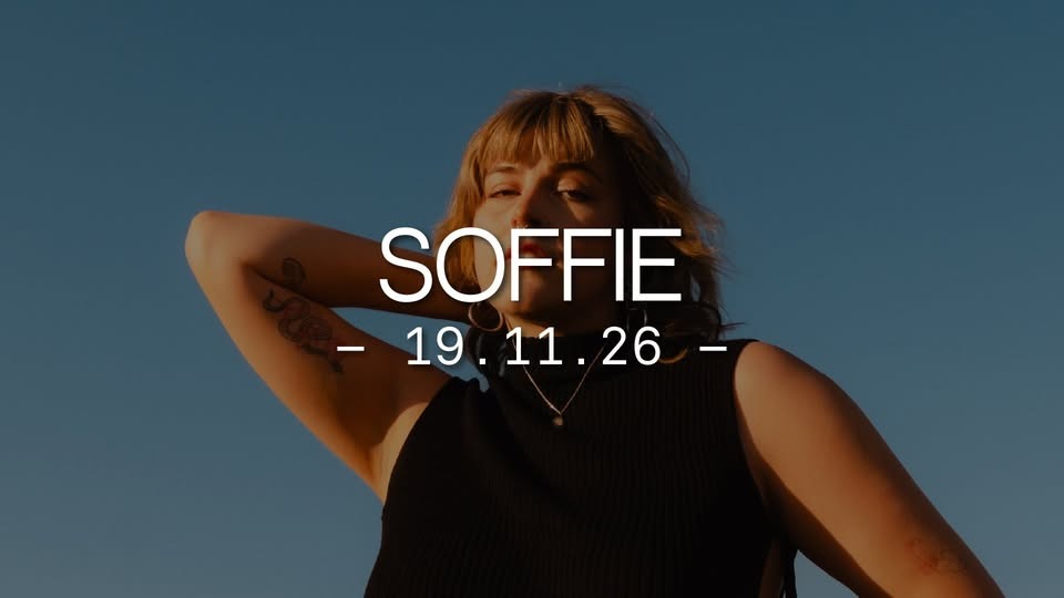 SOFFIE - "FÜR MICH DA" TOUR 2026 - Kalif Storch, Erfurt