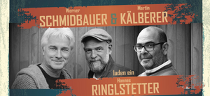 Schmidbauer und Kälberer laden ein: Hannes Ringlstetter | Ausverkauft | Tollwood Musik-Arena 2024