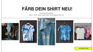 Färb dein T-Shirt neu! Upcycling Donnerstag bei Cosmaki