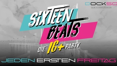 Sixteen Beats - Die 16+ Party