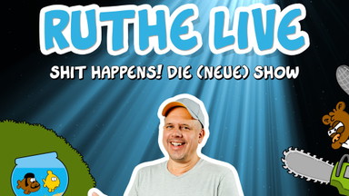 Ralph Ruthe - Ruthe Live - Shit Happens - Die (Neue) Show