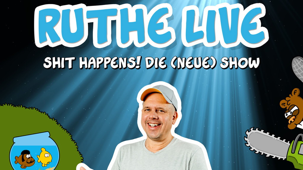 Ralph Ruthe - Ruthe Live - Shit Happens - Die (Neue) Show