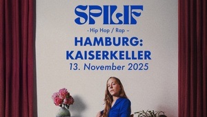 Spilif - "Elouise" Tour 2025 - Hamburg