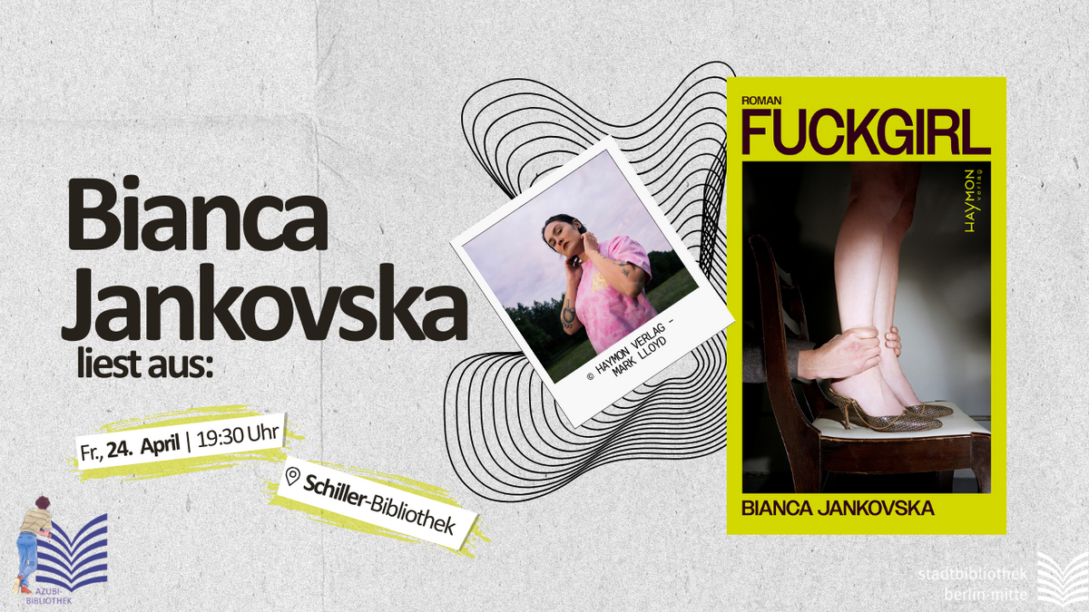 Lesung: Fuckgirl von Bianca Jankovska