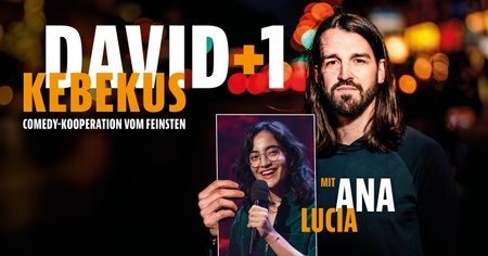 David Kebekus +1 – Neues Material und ein Gast: Ana Lucia