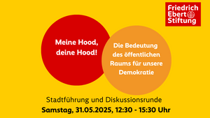 Meine Hood, deine Hood – Die Bedeutung des öffentlichen Raums für unsere kommunale Demokratie