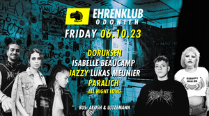 EhrenKlub in Odonien #13 - Odonien Summer Closing - mit Doruksen, Isabelle Beaucamp, Jazzy, Lukas Meunier & Paralich -All Night Long-