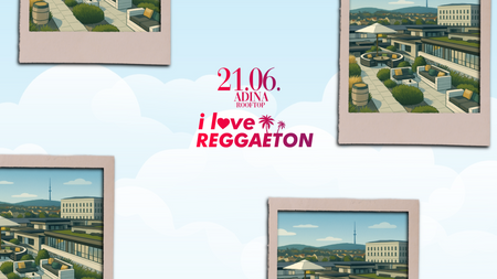 REGGAETON SUNDOWNER X OPEN AIR X ROOFTOP STUTTGART
