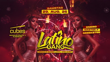 CUBES OLDENBURG | LATINO GANG | GERMANYS BIGGEST LATIN & CARIBBEAN EVENT
