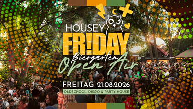 Housey Friday Biergarten Open Air | Herr Kauzig Leipzig