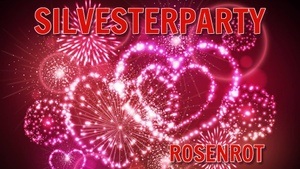 Silvesterparty im Rosenrot