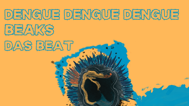le dance W/Dengue Dengue Dengue, Beaks & Das Beat