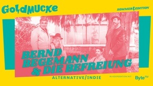 BERND BEGEMANN & DIE BEFREIUNG (Alternative/Indie) - Sommer Edition
