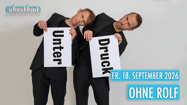 Ohne Rolf - "Unter Druck"