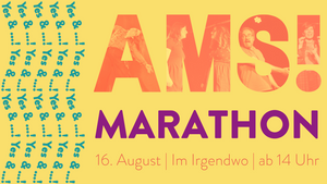 Der große AMS! Impro-Marathon