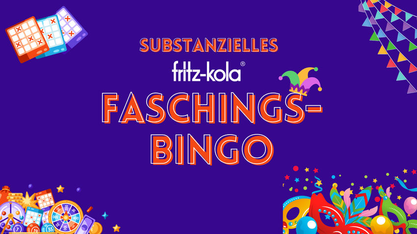Substanzielles Faschings-Bingo