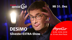 DESiMO • Silvester-Extra! • 70 min ohne Pause • Um 16:30, 18:30 und 20:30 Uhr • live im Apollo
