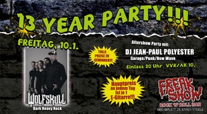 Wolfskull + DJ Jean Paul Polyester "13 Jahre Freak Show-Party" Tag 1