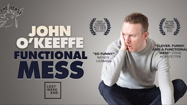 Irish Comedy Night: John O'Keeffe - A Functional Mess