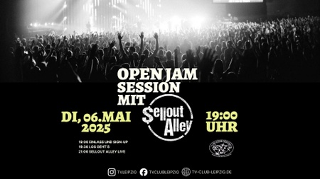 Open Jamsession Hosted by Sellout Alley x TV