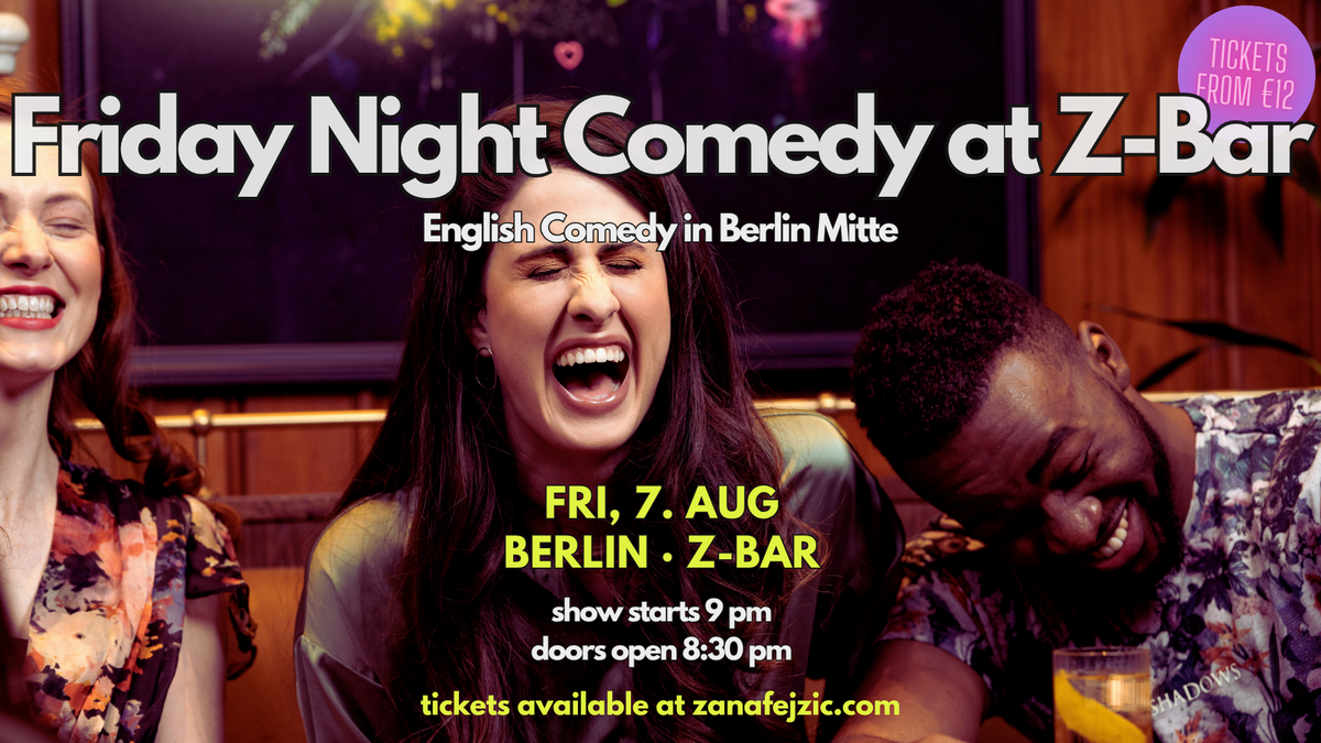 Friday Night Comedy at Z-Bar: English Comedy (Berlin Mitte)