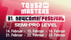 Toys2Masters-Newcomercontest: Semi-Pro Level